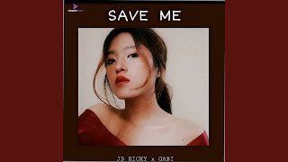 Save Me - GABI