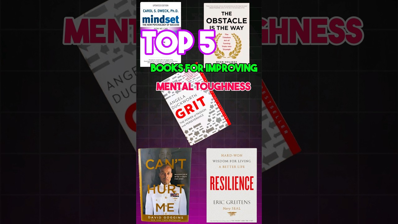 Top 5 Books For improving Mental Toughness 