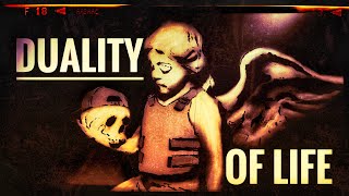 Duality Of Life