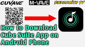 Cube Suite Android App | How to Download Cube Suite on Android Phone | Cube Suite Android Phone