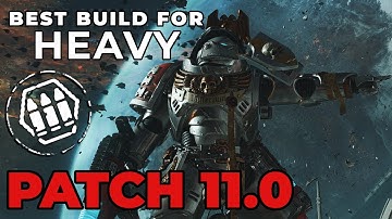 Strongest HEAVY build of Patch 11.0 - Space Marine 2