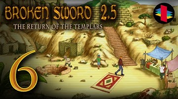 Broken Sword 2.5: Return of the Templars - Part 6 - Portugal Site (PC) - Playthrough (No Commentary)