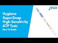 Hygiena SuperSnap High Sensitivity ATP Test - Gem Scientific