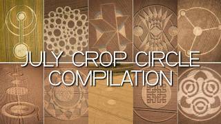 July 2026 Crop Circles Compilation