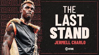 Jermell Charlo On His Injury, Responds To Terence Crawford & Calls Canelo Out l The Last Stand