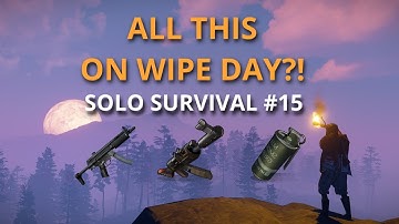 Solo Survival # 15 - AN AK, MP5 AND AIRDROP ON WIPE DAY?!