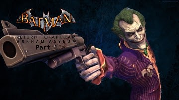 Batman Return to Arkham Asylum Walkthrough - Part 1 - Joker Escapes!