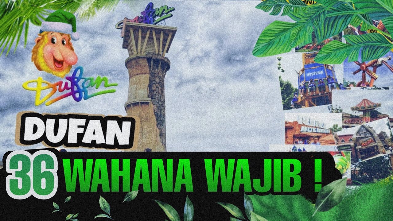 DUFAN ( Dunia Fantasi , Ancol ) : 36 Wahana Wajib !!!