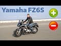 Yamaha FZ6S Test-Drive / Плюсы и минусы от Владельца!