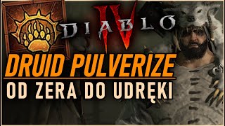 DRUID PULVERIZE (SPUSTOSZENIE) OD ZERA DO UDRĘKI JAK ROZWIJAĆ? SKILLE, ASPEKTY - DIABLO 4 PORADNIK