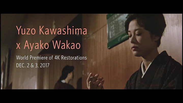 Yuzo Kawashima x Ayako Wakao