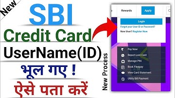 how to forget sbi credit card user id | sbi credit card username kaise pata kare |New Process |