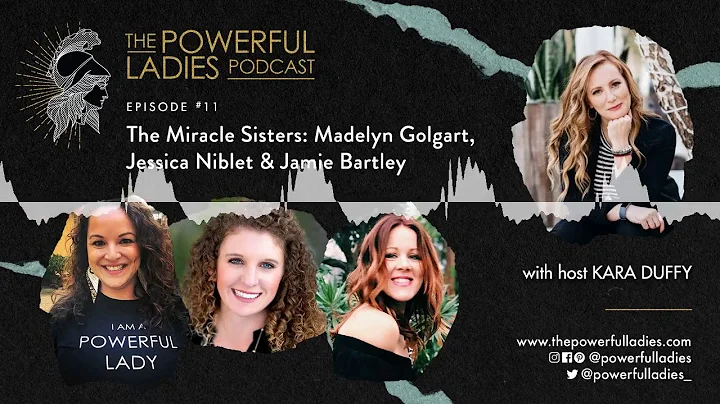 The Powerful Ladies Podcast Episode 11: Miracle Si...