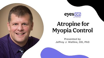 Eyes On Myopia 2023: Atropine for Myopia Control