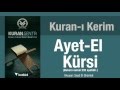 Ayetel krsi ayatel krsi dinle oku ayetel krsi arapa tke meal kuran diyanet diyanet meali