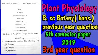 5th semester botany hons. Previous year question || plant physiology || 2nd year question paper.