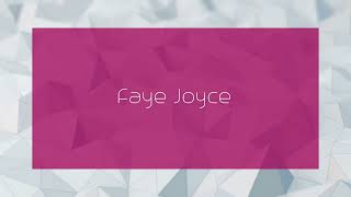 Faye Joyce - Appearance