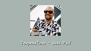 Sean Paul - Temperature (speed up)