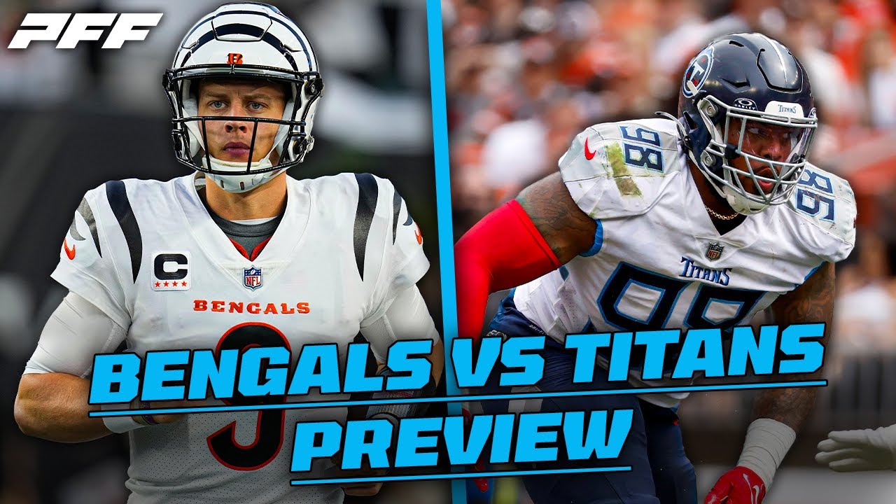 Bengals vs Titans Week 4 NFL Preview