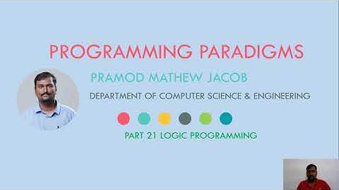 PROGRAMMING PARADIGMS | LOGIC PROGRAMMING 1 | PART 21