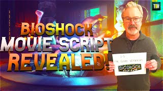 Bioshock Movie Script Revealed | Original Bioshock Movie Script Overview!