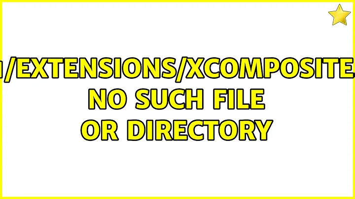 Ubuntu: X11/extensions/Xcomposite.h: No such file or directory (2 Solutions!!)