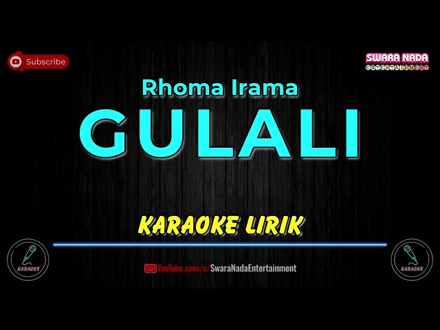 Gulali Karaoke Lirik | Rhoma Irama class=