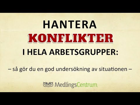 Konflikthantering i hela arbetsgrupper