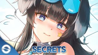 Nightcore - Secrets (Lyrics)