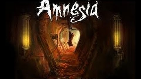 Lets Play Amnesia! Custom Story Part 1