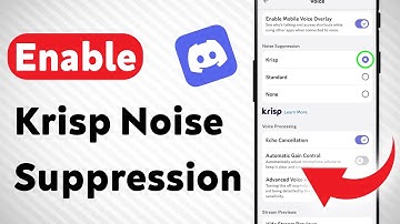How to Enable Krisp Noise Suppression in Discord Mobile (Updated)