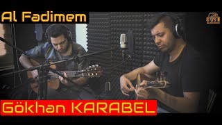 Gökhan Karabel - Evlerinin Önü Yoldur Al Fadimem Stüdyo Akustik Performans