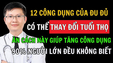 12 Công Dụng Đáng Kinh Ngạc Của Đu Đủ. Cách Ăn Hiệu Quả Gấp 10 Lần Mà 90% Người Không Biết
