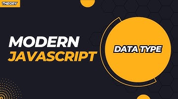 Modern JavaScript Data Types Explained | Programming with Rakib