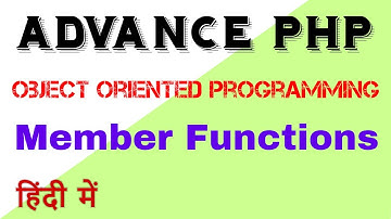 PHP OOPS tutorials in Hindi/Urdu : Member Functions / Methods