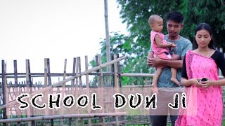 SCHOOL DUN JI? || KARBI SHORT AWARENESS VIDEO|| 2022