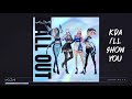 K/DA - I’LL SHOW YOU ft TWICE, Bekuh BOOM, Annika Wells