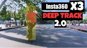 Insta360 X3 Deep Track 2.0 - How to track objects in 360 video