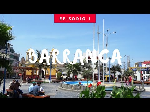 Barranca, la ciudad del turismo  -  Ojo 360°