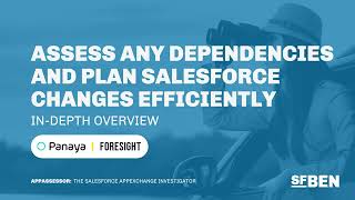 Assess Any Dependencies and Plan Salesforce Changes Efficiently [In-Depth Overview]