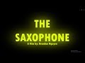 The History of The Saxophone