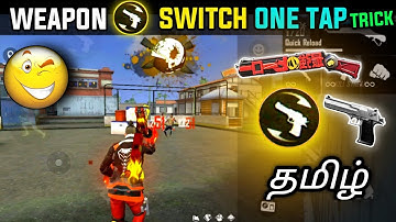 WEAPON SWITCH ONETAP TRICKS WITH HANDCAM FREE FIRE TAMIL CHINSON GAMING
