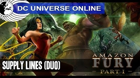 DCUO - DLC 10 Amazon Fury - Test Server - Supply Lines Duo - Odyssey