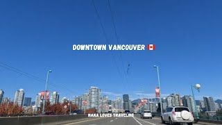 Driving Tour | Downtown Vancouver Part 2 | BC | Canada  #4k #downtownvancouver