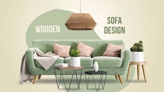 Top Wooden Sofa Designs Ideas 2024 | Modern Wooden Sofa