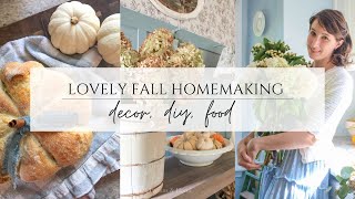 Lovely Fall Homemaking | Cottage Decor & DIY | Cozy Autumn Meal | Entryway Makeover