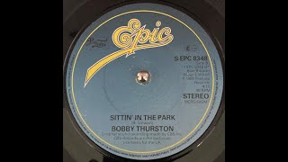 Watch Bobby Thurston Sittin In The Park video