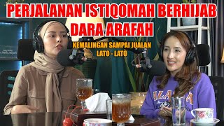 DARA ARAFAH KEMALINGAN 800JUTA! SEKARANG SUKSES JUALAN LATO-LATO!