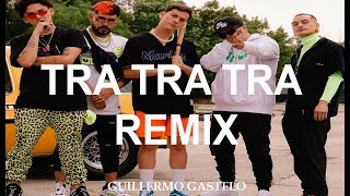 Ghetto Kids & Guaynaa - TRA TRA TRA Remix Feat. Mad Fuentes (LETRA OFICIAL)