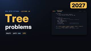 Classic Binary Tree Problems in Python (2027): Depth, Same Tree, Path Sum, Lowest Common Ancestor